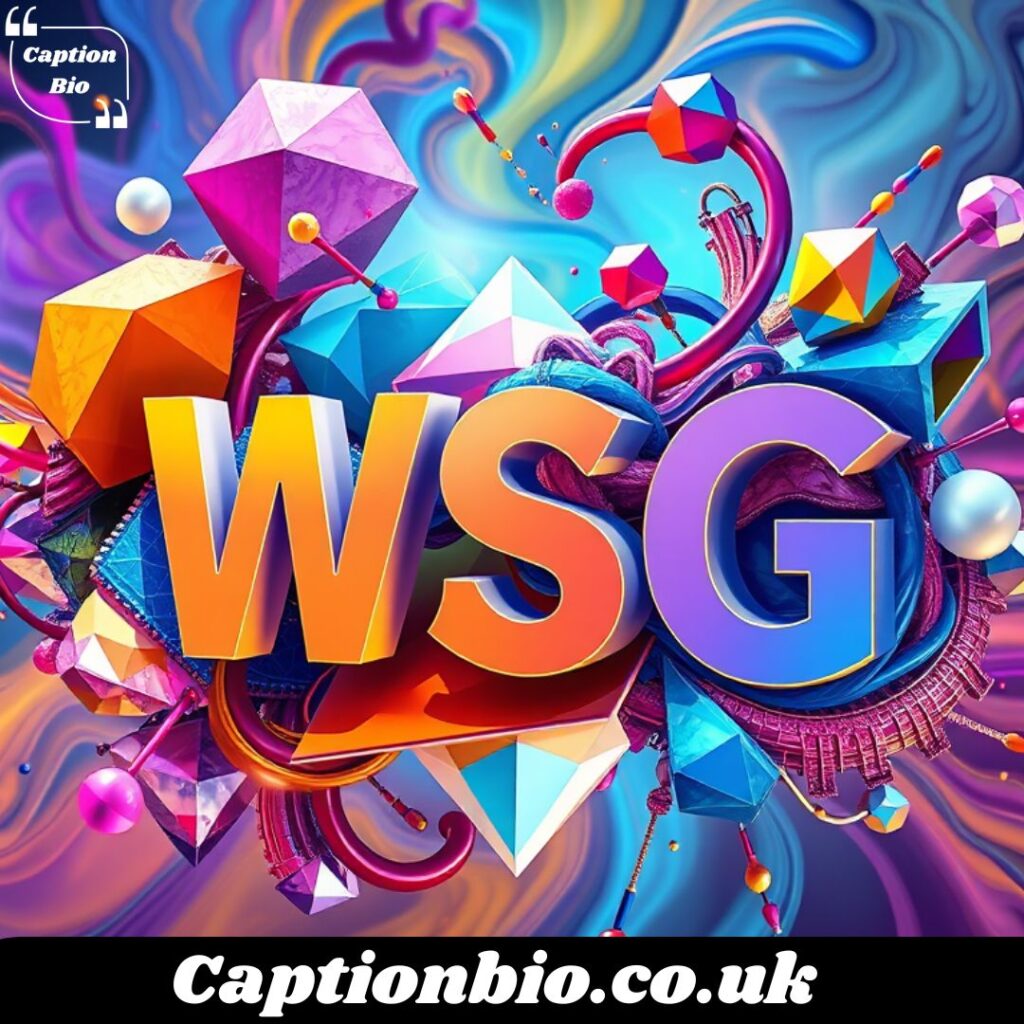 Does WSG Mean?