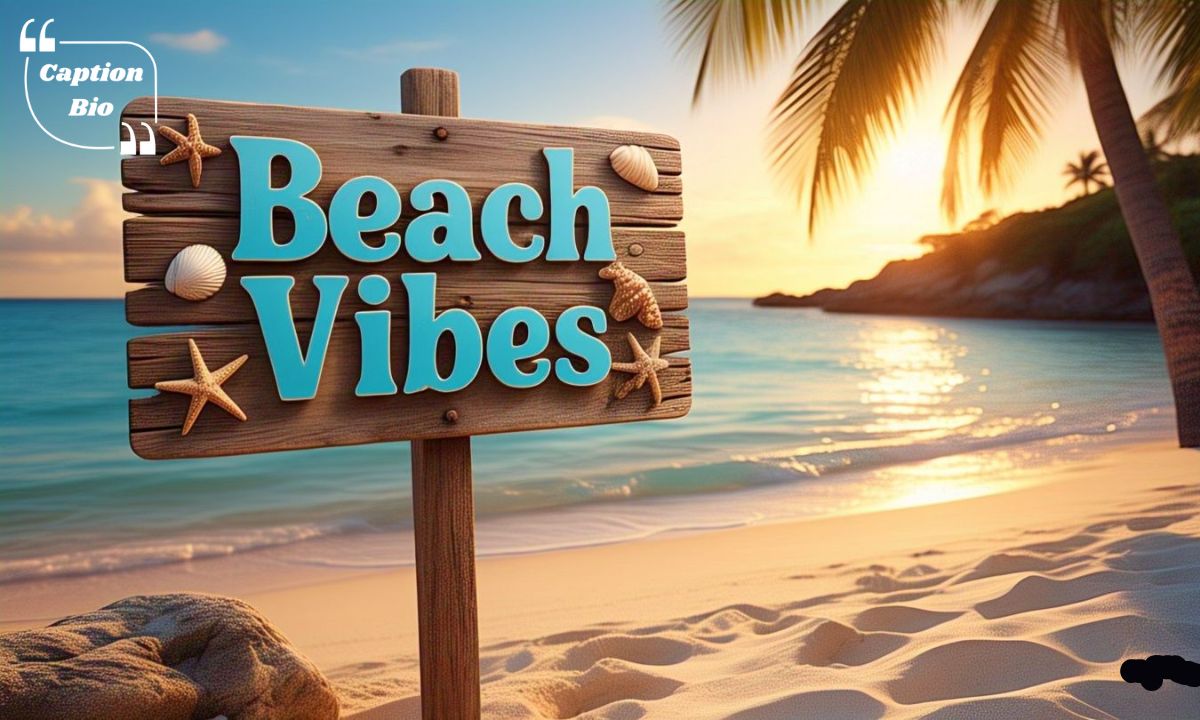 Beach Captions for Instagram