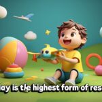 Caption Cute Child Play Quotes
