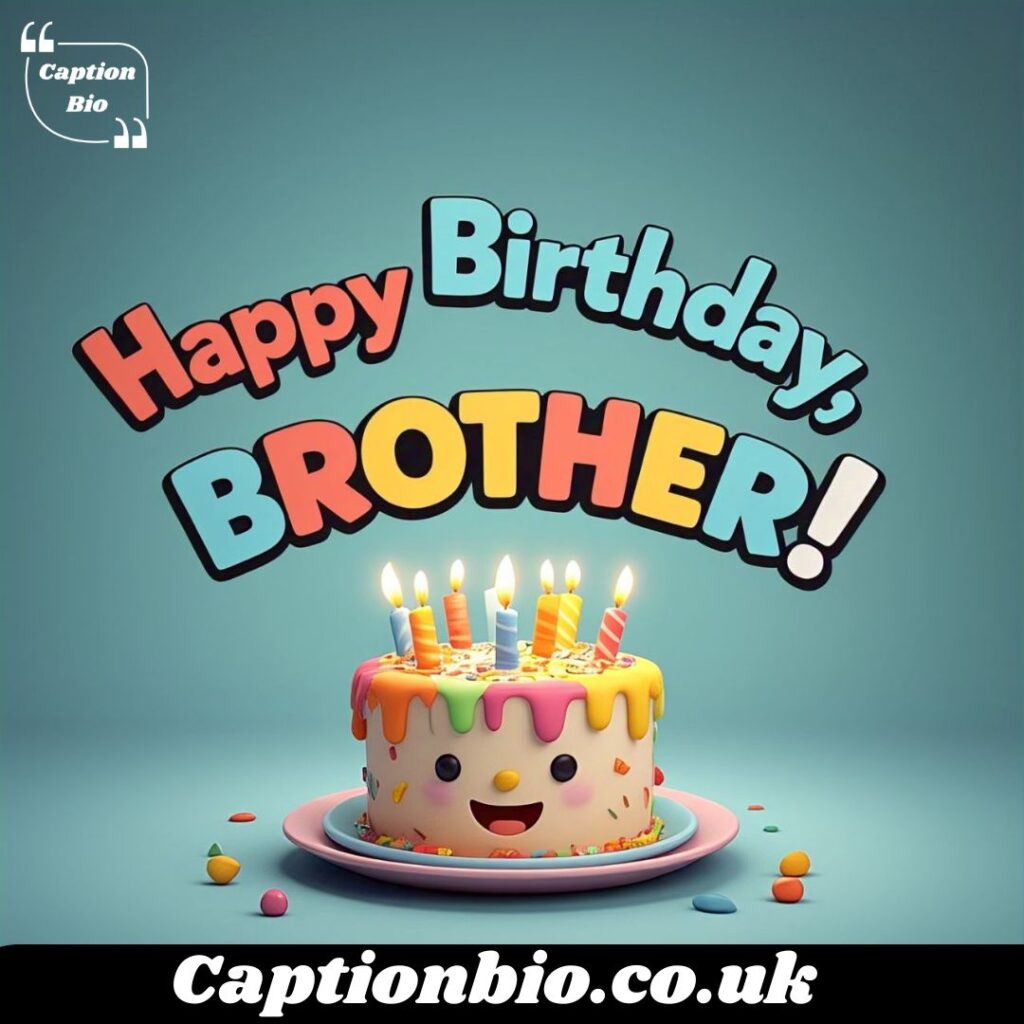 Funny Birthday Quotes for Brothers | Make His Special Day a Day to Remember