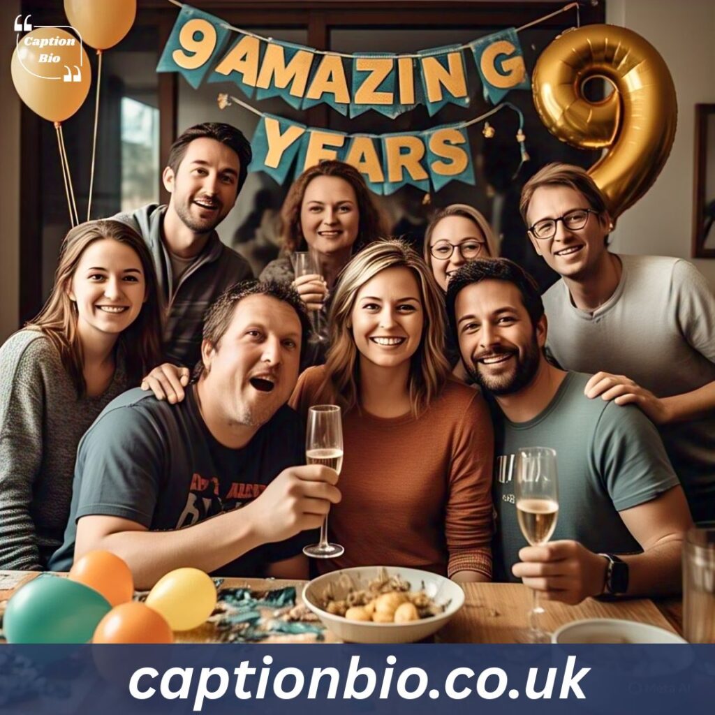 Reflective Captions to Celebrate 9 Amazing Years