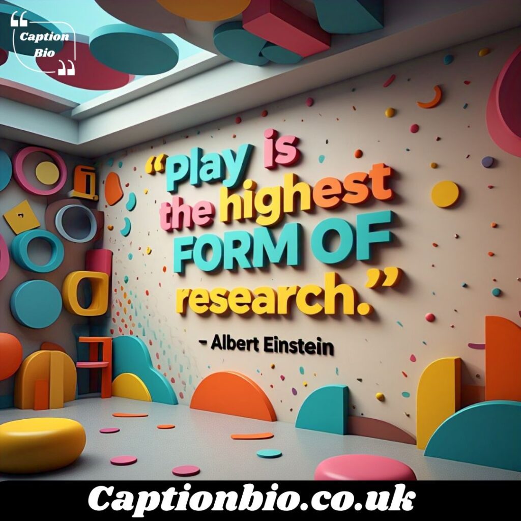 Short Inspirational Quotes About Play