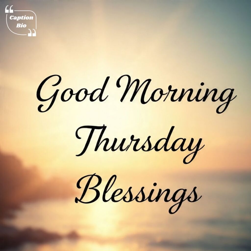 Good Morning Thursday Blessing