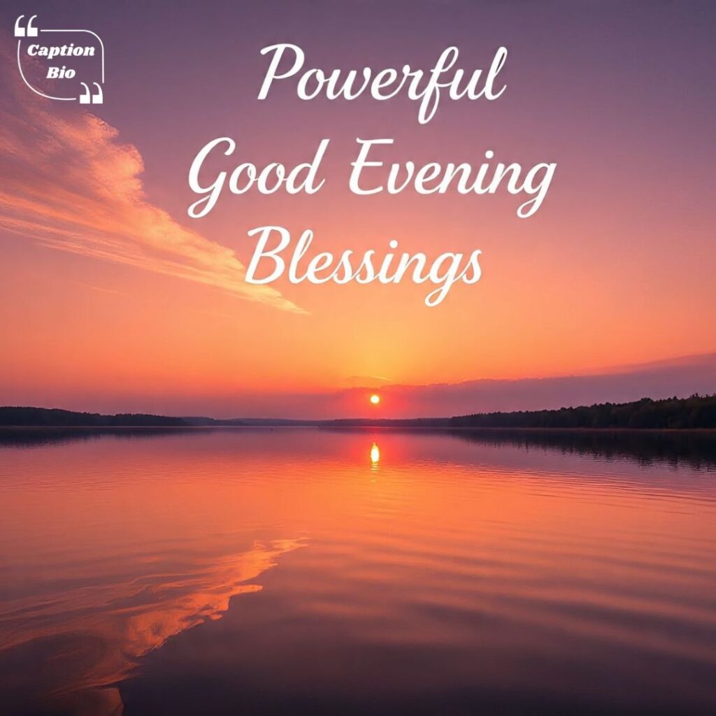 Powerful Good Evening Blessings