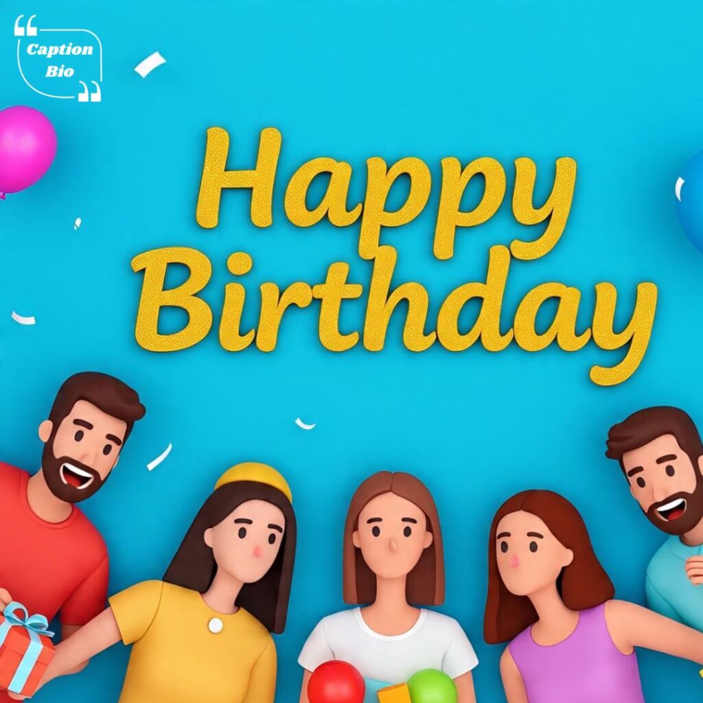 Unique Birthday Wishes for Friends