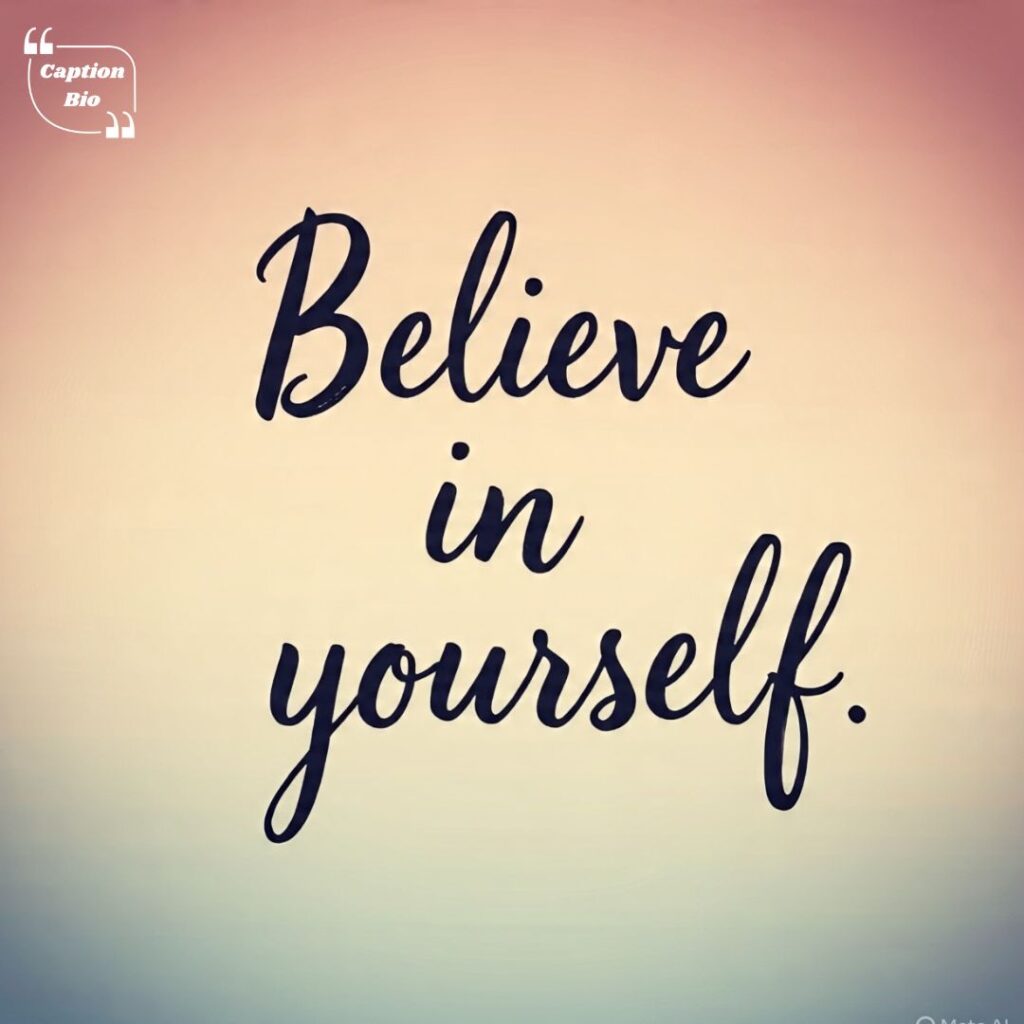 Inspirational Captions