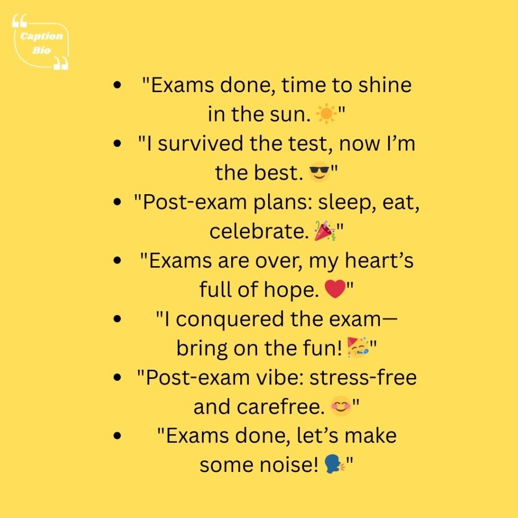 Post-Exam Captions for Instagram