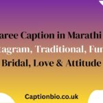 Saree Caption in Marathi – Instagram, Traditional, Funny, Bridal, Love & Attitude