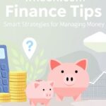 Wheon.com Finance Tips Smart Strategies for Managing Money